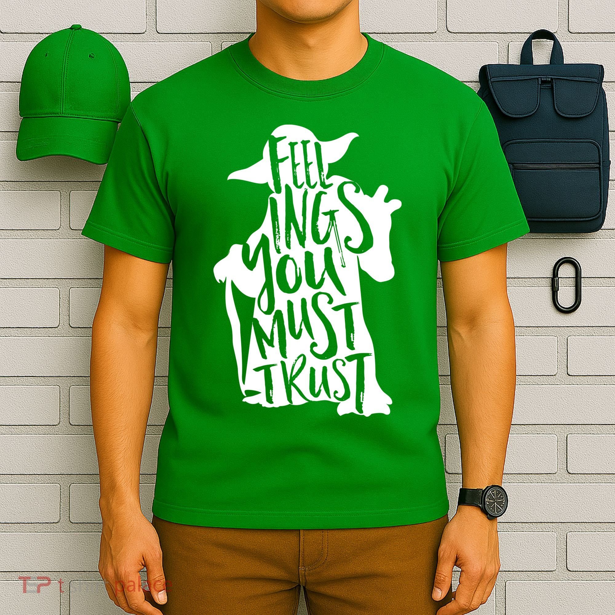 Feelings You Must Trust T-Shirt