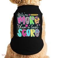 Funny Youre More Than A Test Score Testing Day Teacher Doggie Tank thumb 0