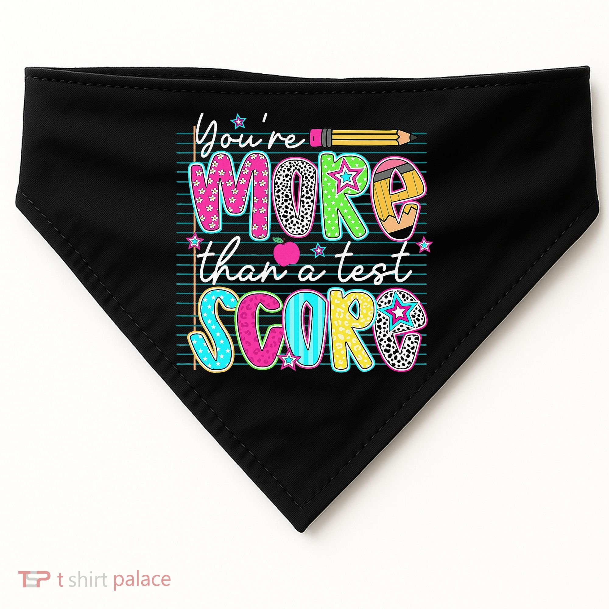 Funny Youre More Than A Test Score Testing Day Teacher USA-Made Doggie Bandana