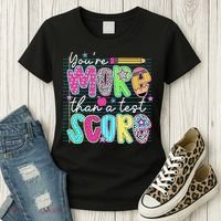 Funny Youre More Than A Test Score Testing Day Teacher Women's T-Shirt thumb 3