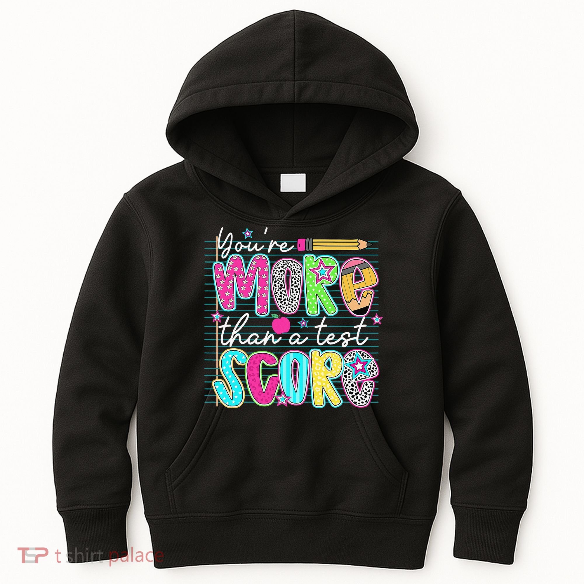Funny Youre More Than A Test Score Testing Day Teacher Kids Hoodie