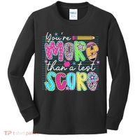 Funny Youre More Than A Test Score Testing Day Teacher Kids Long Sleeve Shirt thumb 0
