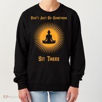 Funny Yoga Meditation Zen Gift Don't Just Do Something Women's Sweatshirt thumb 0