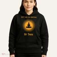 Funny Yoga Meditation Zen Gift Don't Just Do Something Hoodie thumb 5