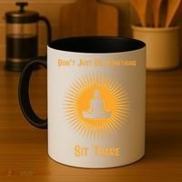 Funny Yoga Meditation Zen Gift Don't Just Do Something Coffee Mug thumb 4