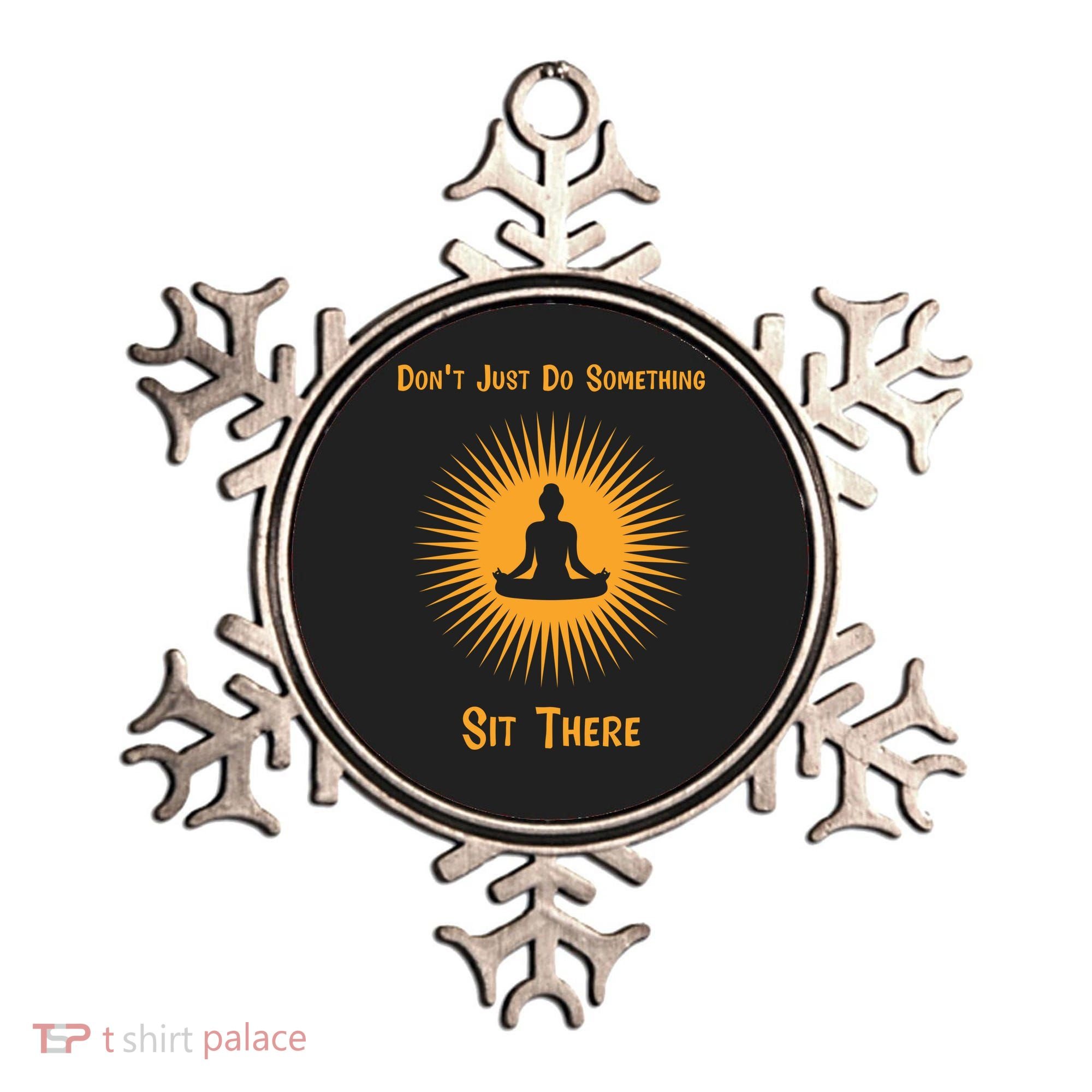 Funny Yoga Meditation Zen Gift Don't Just Do Something Ornament