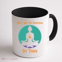 Funny Yoga Meditation Zen Gift Don't Just Do Something Coffee Mug thumb 1