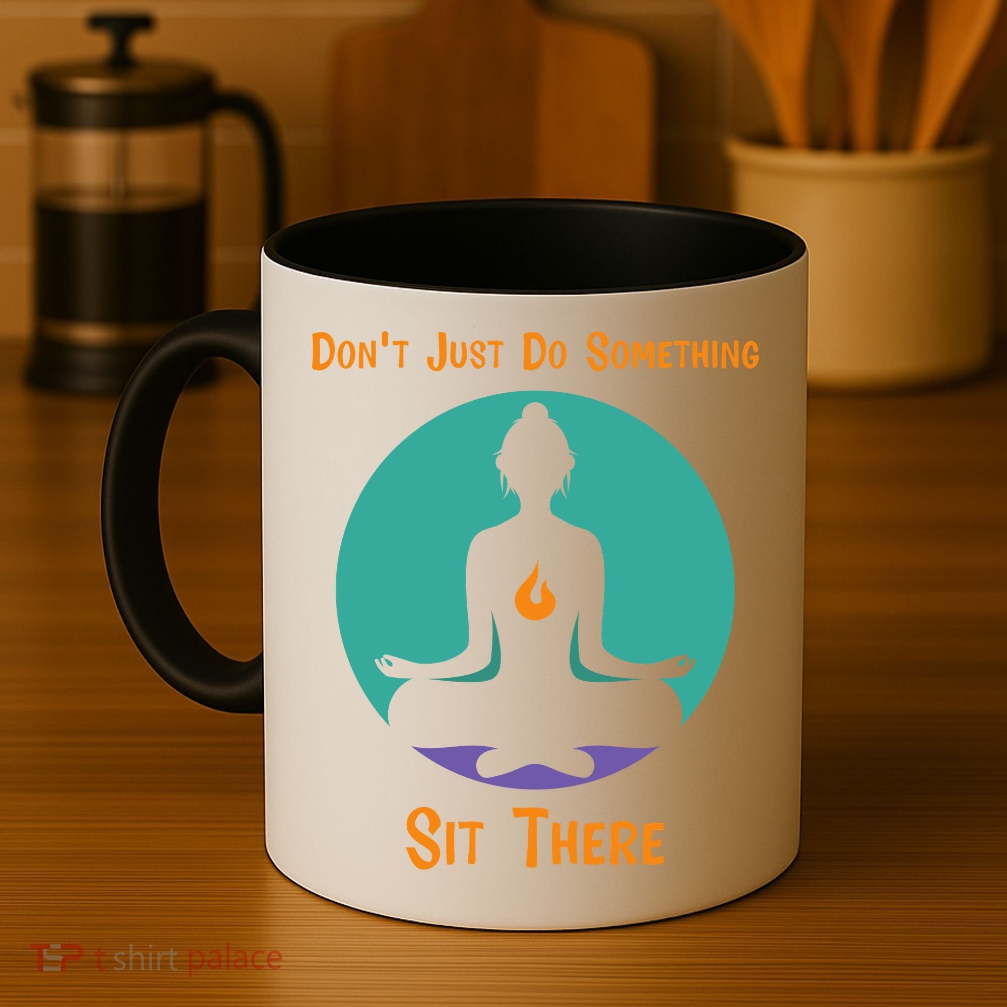 Funny Yoga Meditation Zen Gift Don't Just Do Something Coffee Mug