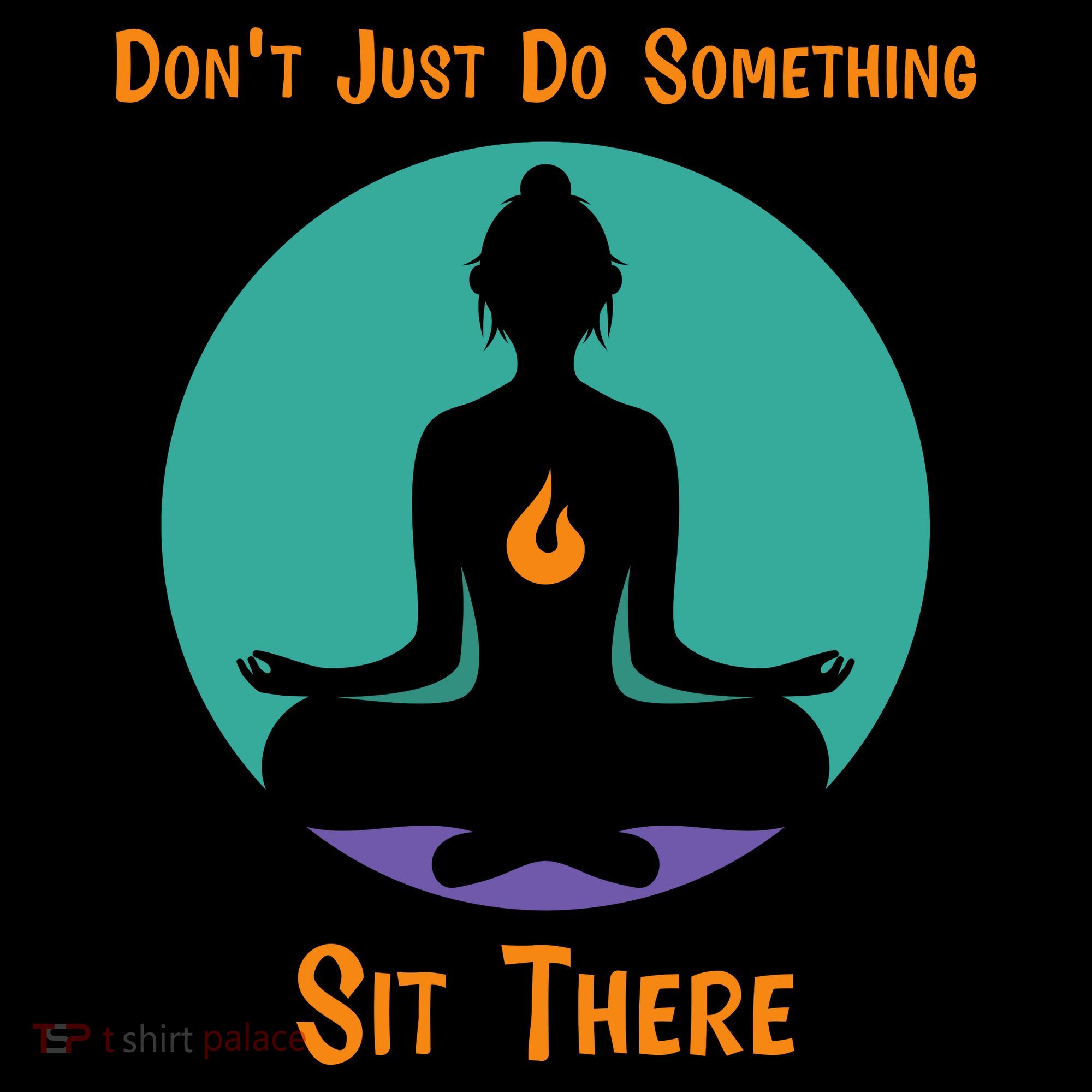 Funny Yoga Meditation Zen Gift Don't Just Do Something Coffee Mug