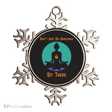 Funny Yoga Meditation Zen Gift Don't Just Do Something Ornament