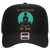 Funny Yoga Meditation Zen Gift Don't Just Do Something Hat thumb 0