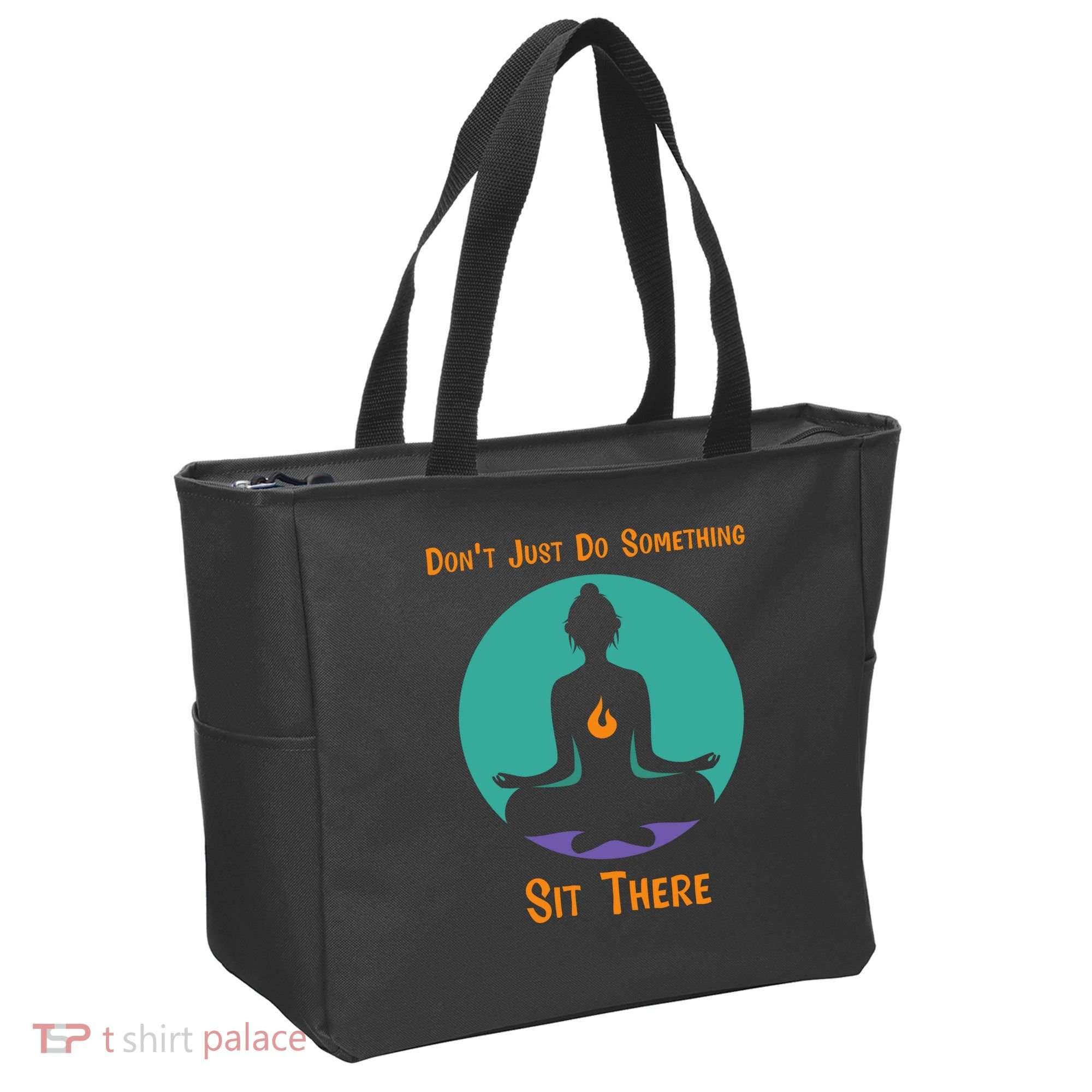 Funny Yoga Meditation Zen Gift Don't Just Do Something Tote Bag