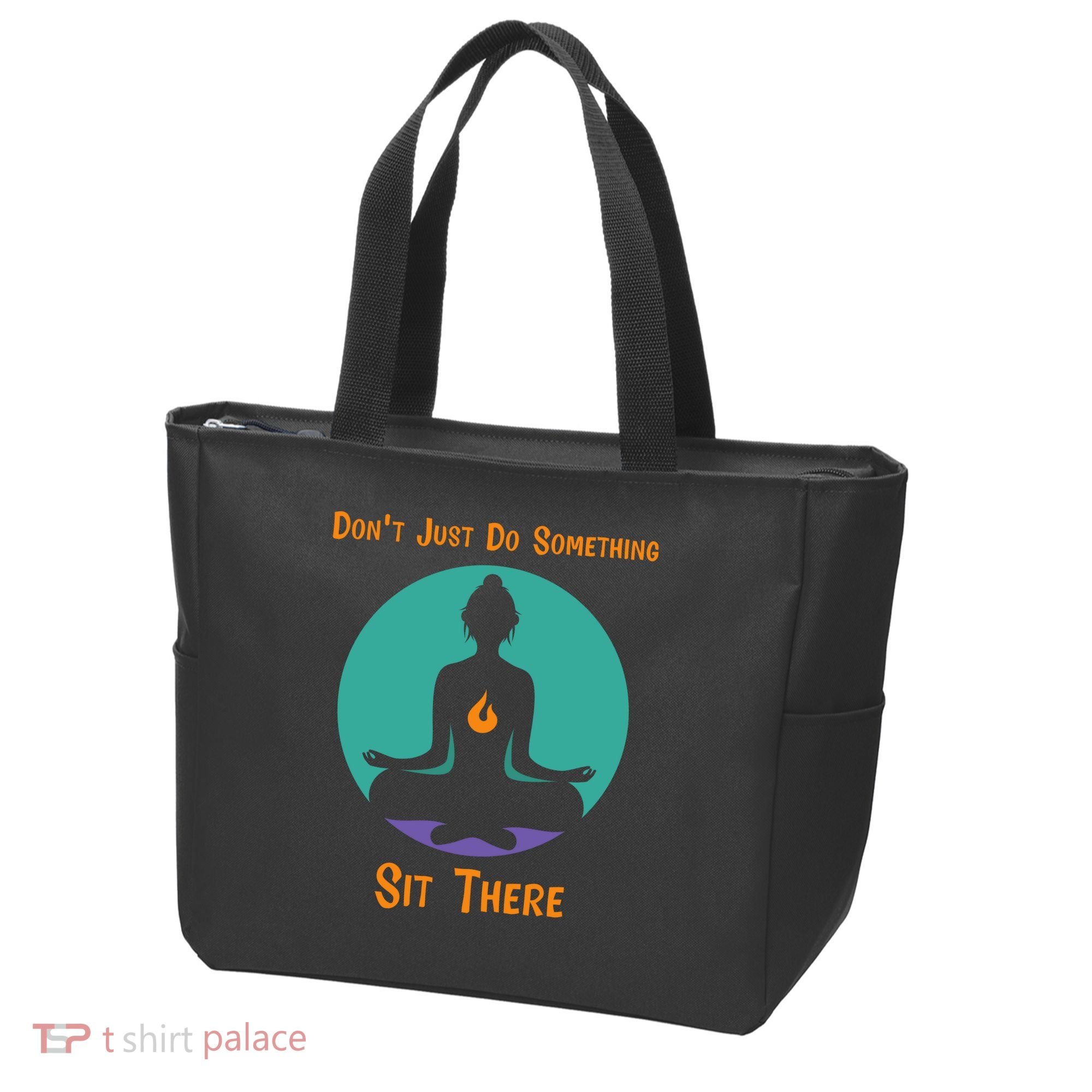 Funny Yoga Meditation Zen Gift Don't Just Do Something Tote Bag