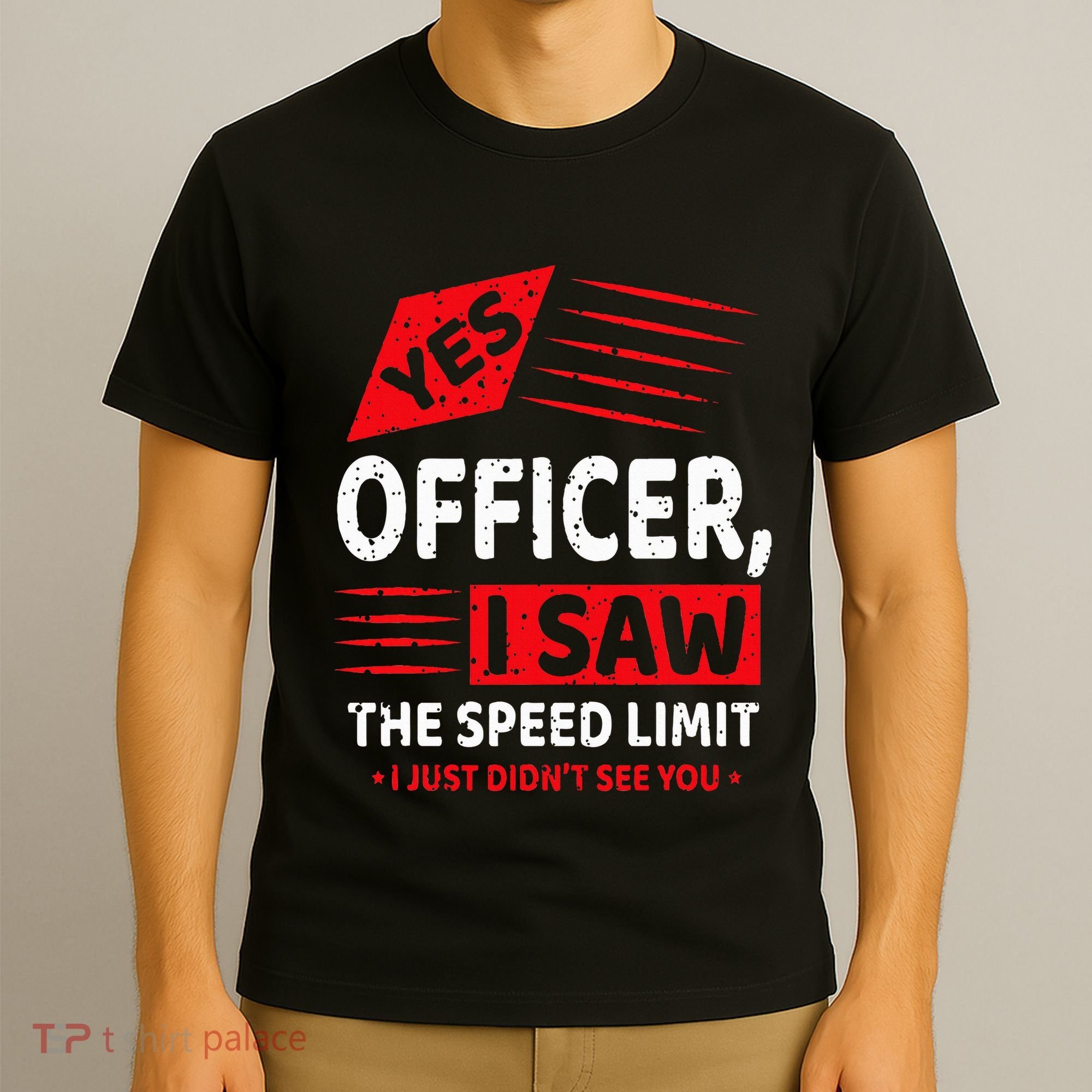 Funny Yes Officer Muscle Car Speedlimit Gears Mechanic T-Shirt