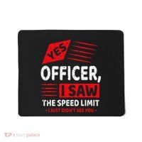 Funny Yes Officer Muscle Car Speedlimit Gears Mechanic Mousepad thumb 0