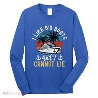 Funny Yacht Or Cruise Ship I Like Big Boats And I Cannot Lie Cute Gift Long Sleeve Shirt thumb 0