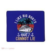 Funny Yacht Or Cruise Ship I Like Big Boats And I Cannot Lie Cute Gift Mousepad thumb 0
