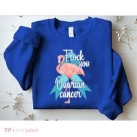 Flock You Ovarian Cancer Flamingo Survivor Warrior Chemo Gift Sweatshirt thumb 2