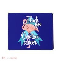 Flock You Ovarian Cancer Flamingo Survivor Warrior Chemo Gift Mousepad thumb 0