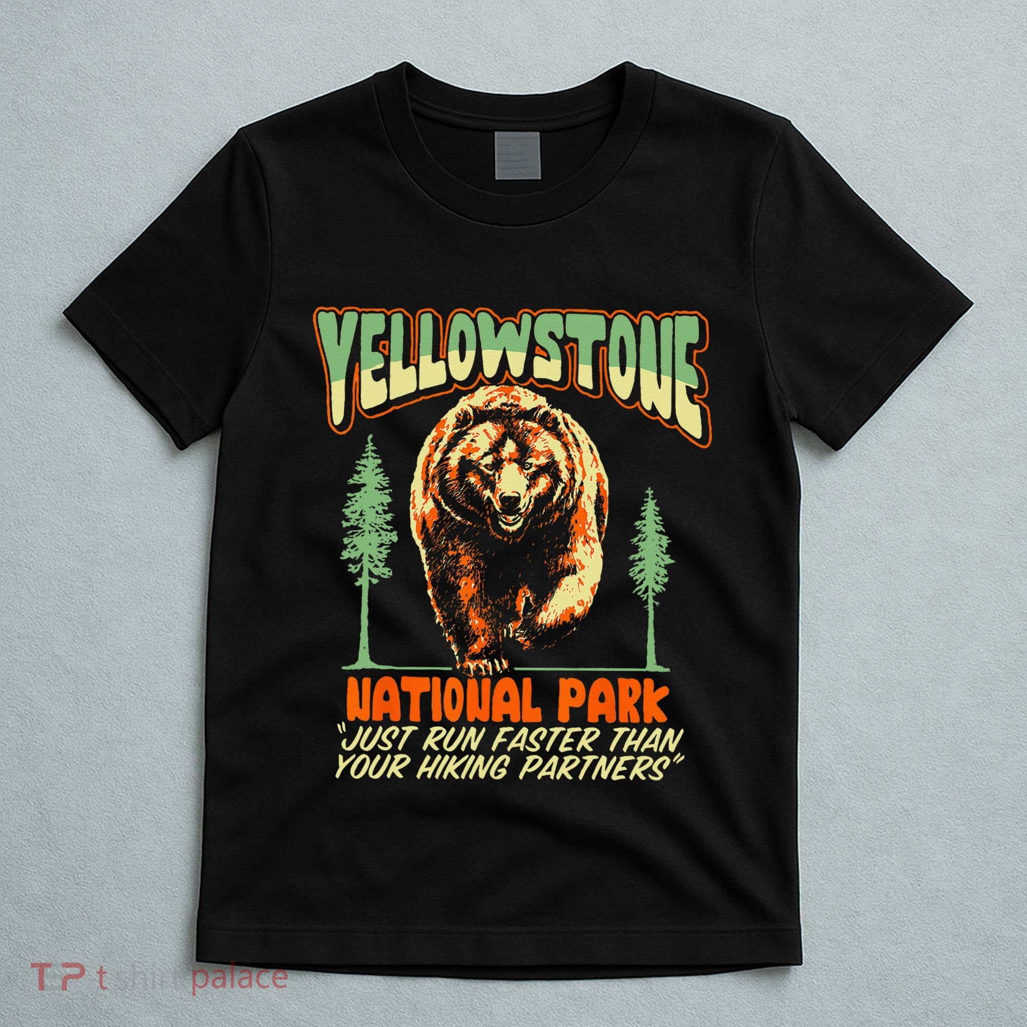 Funny Yellowstone Park Grizzly Bear Outrun Hiking Partners T-Shirt