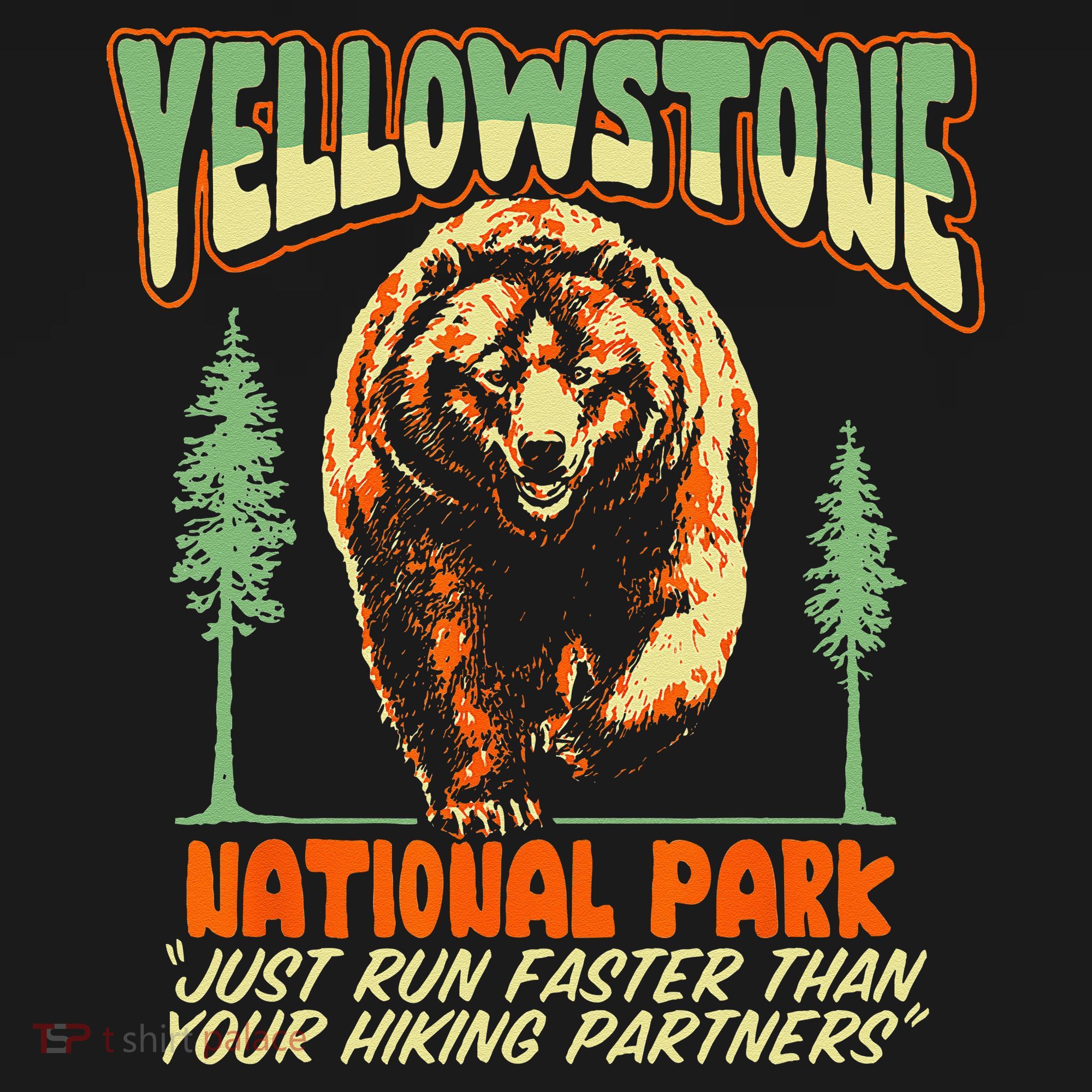 Funny Yellowstone Park Grizzly Bear Outrun Hiking Partners T-Shirt