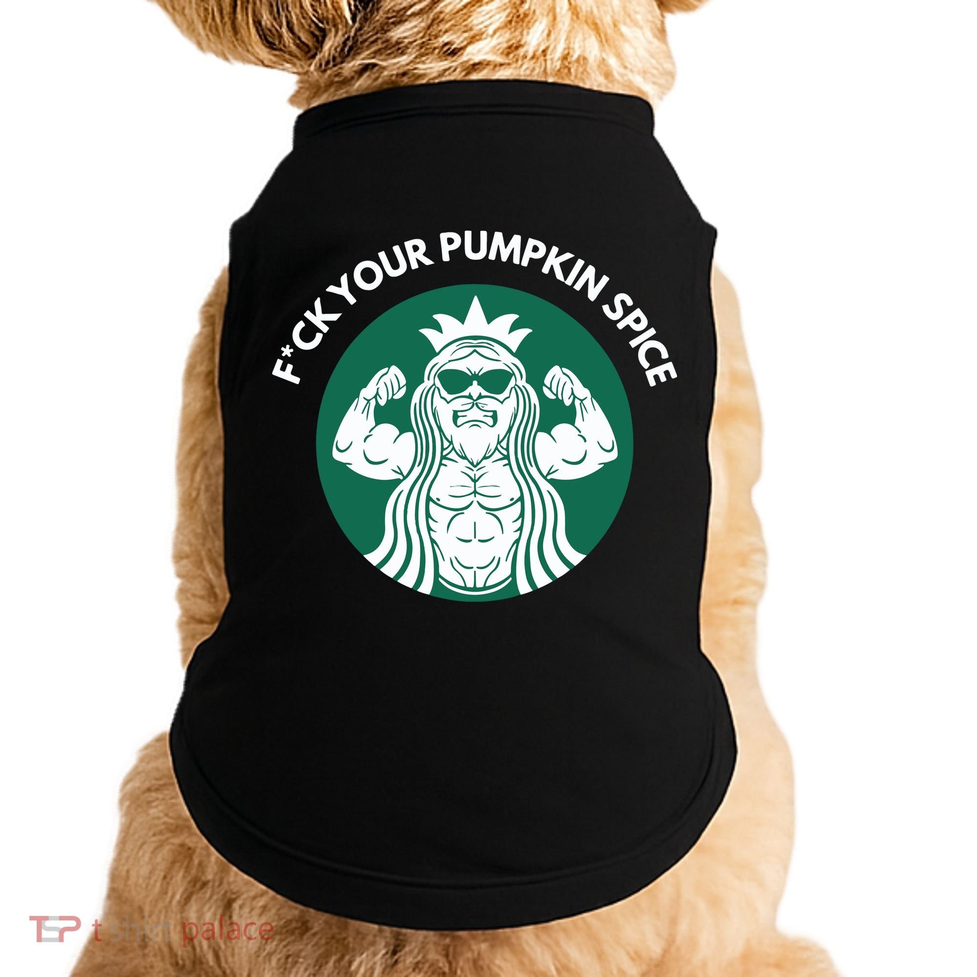 Fuck Your Pumpkin Spice Doggie Tank