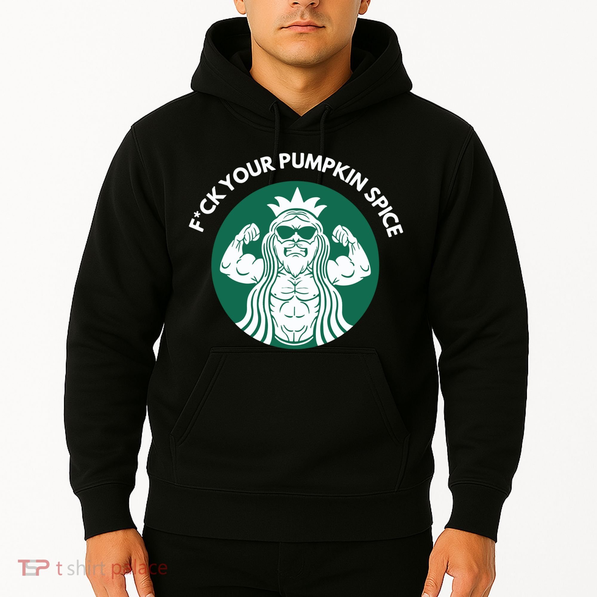 Fuck Your Pumpkin Spice Hoodie