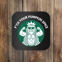 Fuck Your Pumpkin Spice Coaster thumb 0
