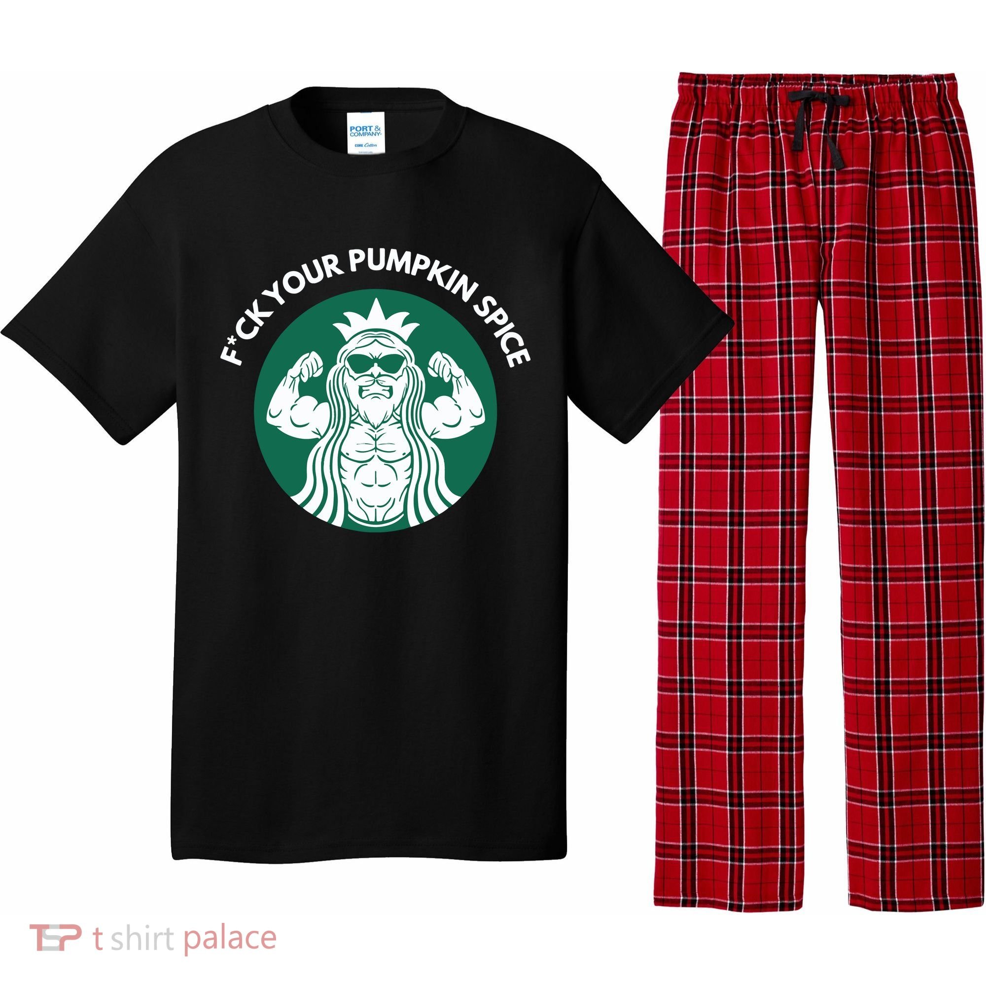 Fuck Your Pumpkin Spice Pajama Set