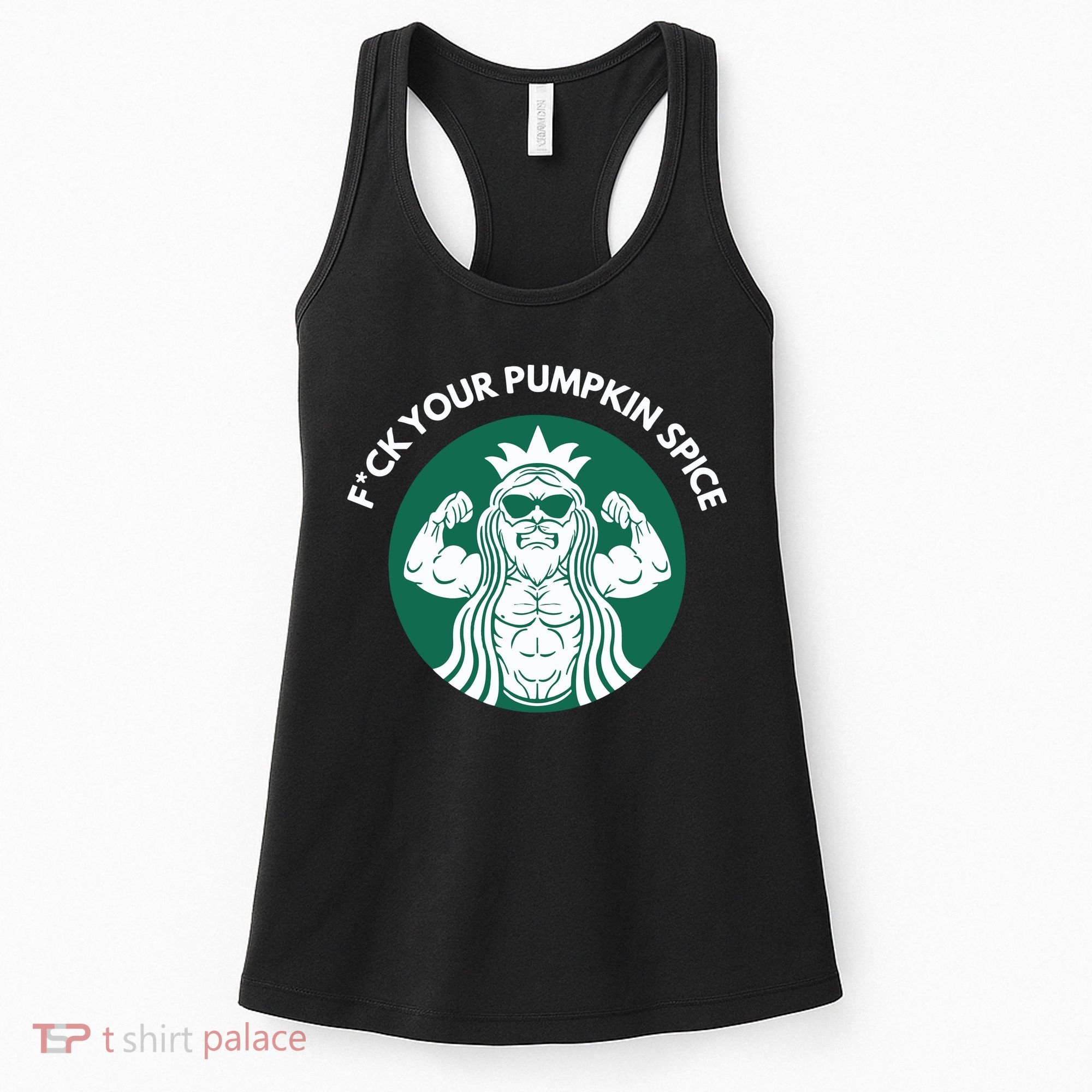 Fuck Your Pumpkin Spice Women's Tank Top
