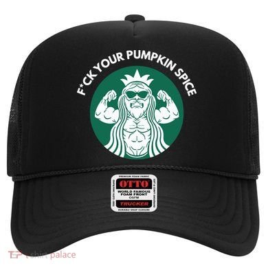 Fuck Your Pumpkin Spice Hat