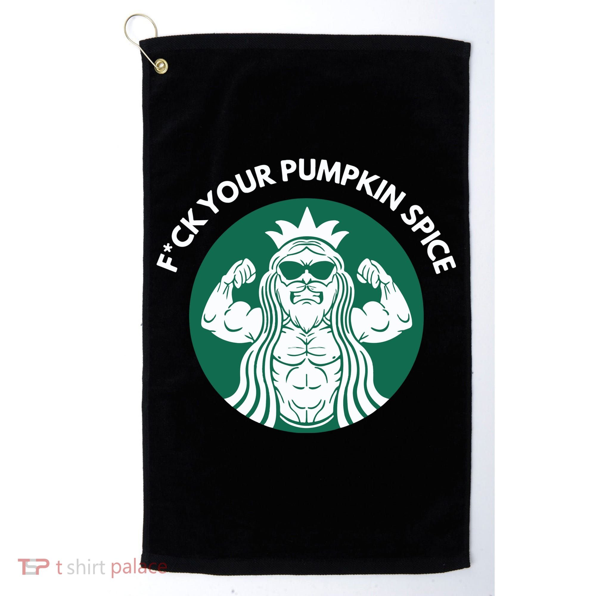 Fuck Your Pumpkin Spice Golf Towel