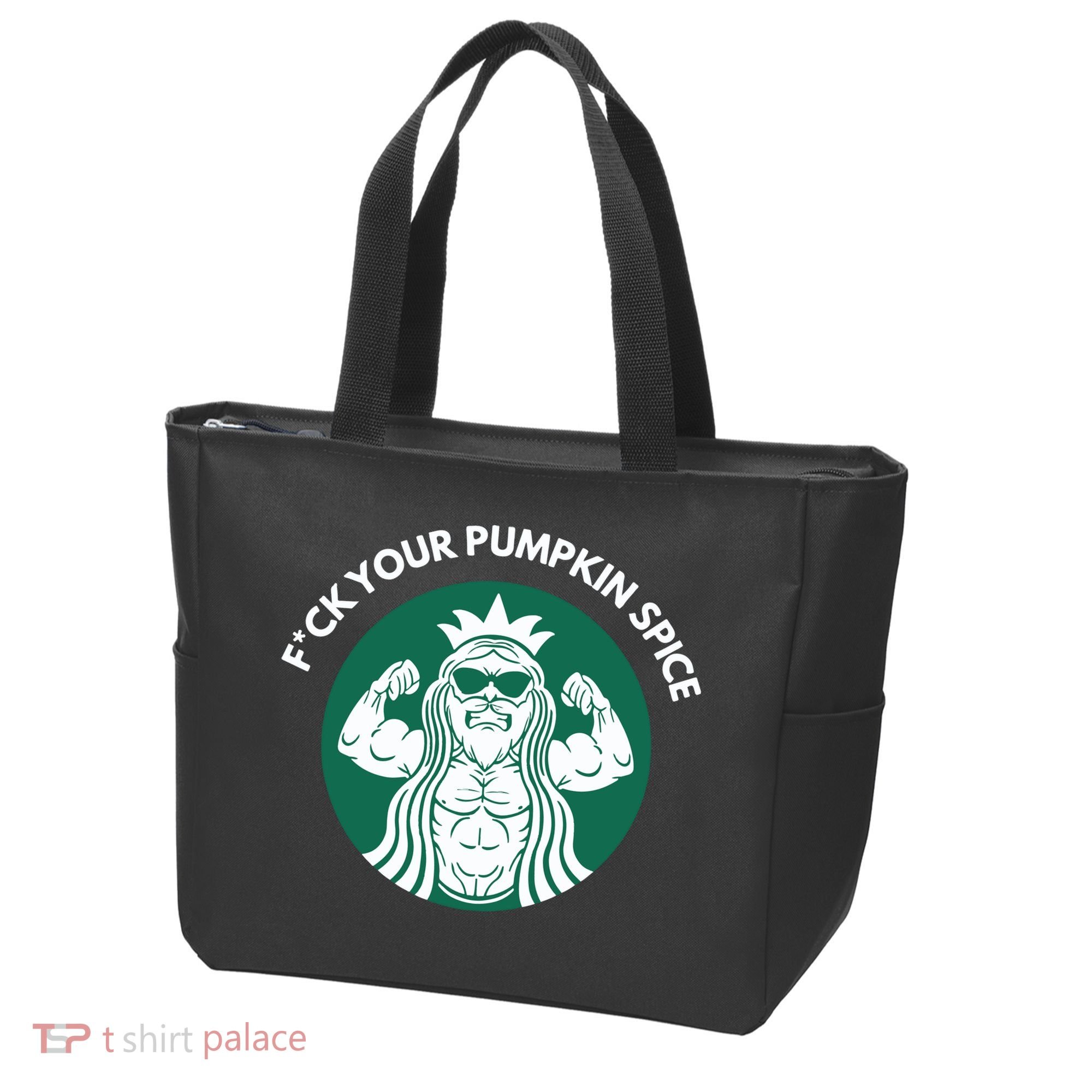 Fuck Your Pumpkin Spice Tote Bag