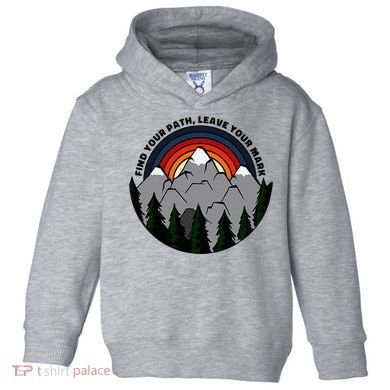 Find Your Path Leave Your Mark Outdoor Camping Retro Toddler Hoodie