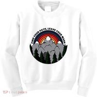 Find Your Path Leave Your Mark Outdoor Camping Retro Kids Sweatshirt thumb 0