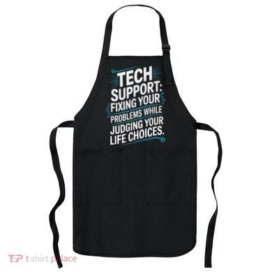 Fixing Your Problems While Judging Your Life Choices Apron
