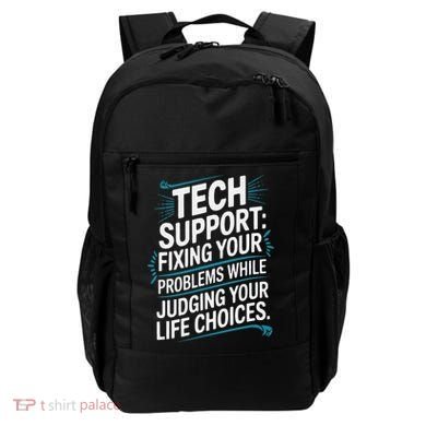 Fixing Your Problems While Judging Your Life Choices Backpack