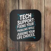Fixing Your Problems While Judging Your Life Choices Coaster thumb 0