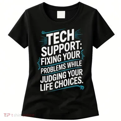 Fixing Your Problems While Judging Your Life Choices Women's T-Shirt