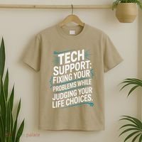 Fixing Your Problems While Judging Your Life Choices T-Shirt thumb 2