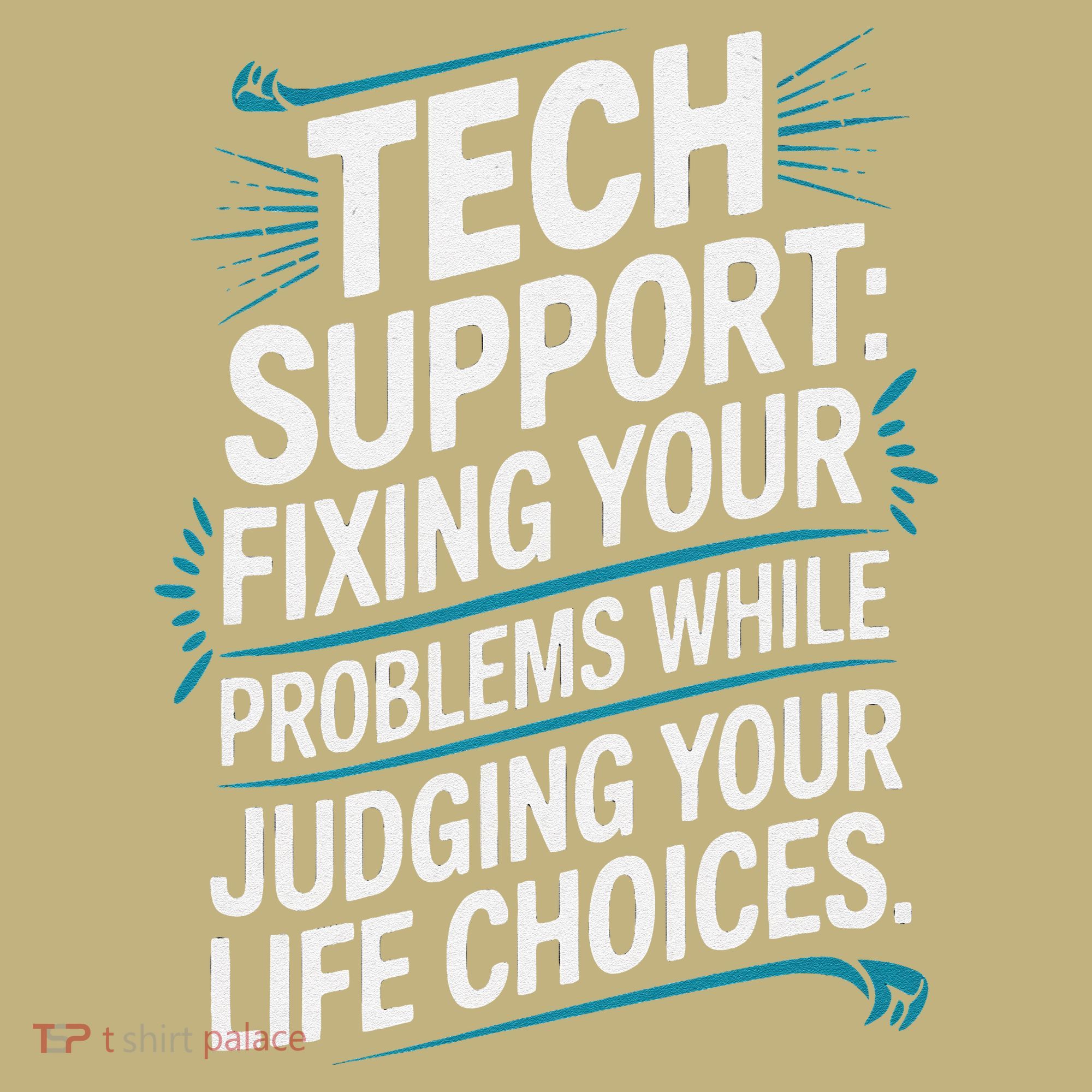 Fixing Your Problems While Judging Your Life Choices Kids T-Shirt