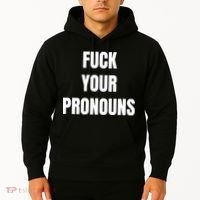 Fuck Your Pronouns Hoodie thumb 2