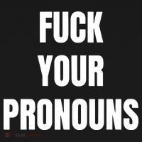 Fuck Your Pronouns Ornament thumb 1
