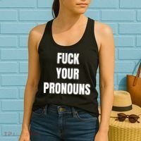 Fuck Your Pronouns Women's Tank Top thumb 2