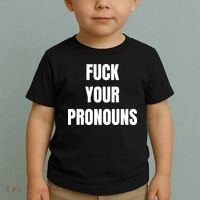 Fuck Your Pronouns Toddler T-Shirt thumb 2
