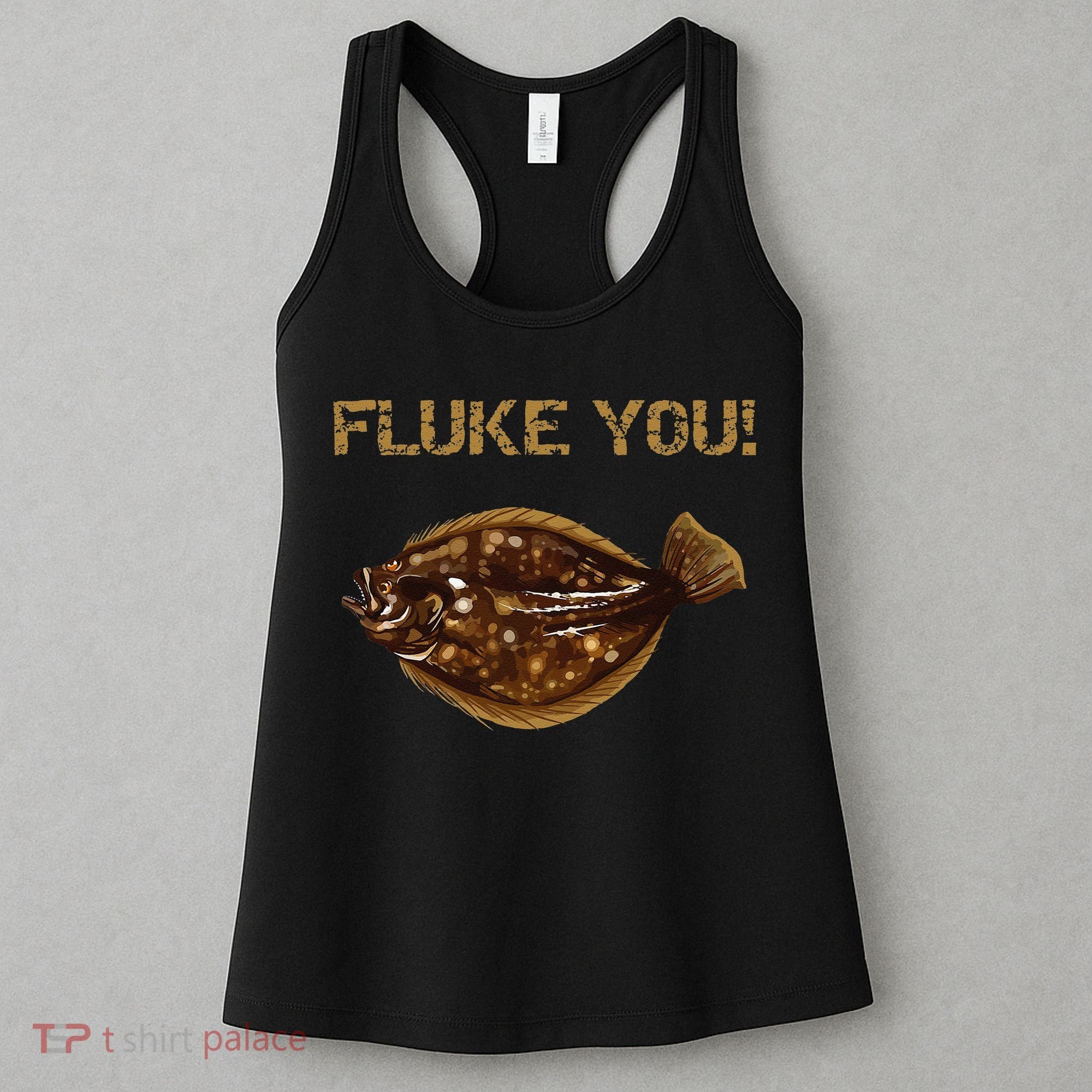 Fluke You! Summer Flounder Fishing Fluke Women's Tank Top