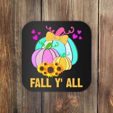 Fall Y'all Season Cute Gift For Her Coaster