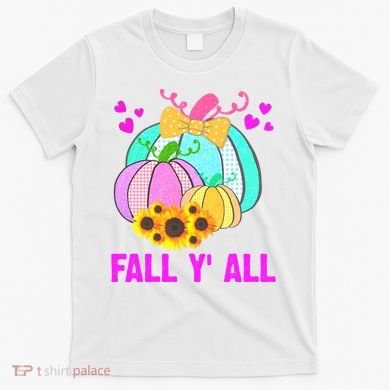 Fall Y'all Season Cute Gift For Her T-Shirt