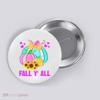 Fall Y'all Season Cute Gift For Her Button thumb 0