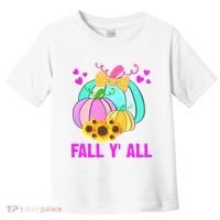 Fall Y'all Season Cute Gift For Her Toddler T-Shirt thumb 0